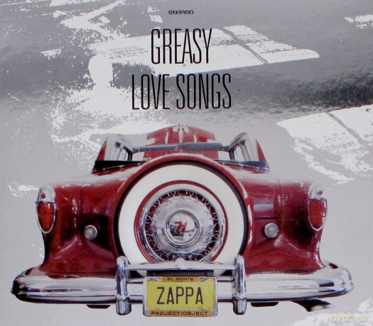Frank Zappa: Greasy Love Songs [CD]
