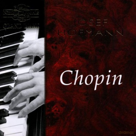 Fredric Chopin: Josef Hofmann Plays Chopin [CD]