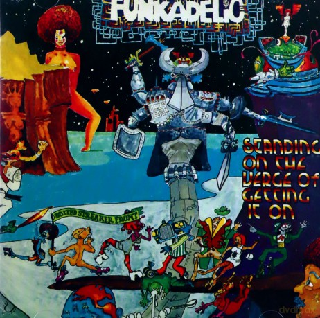 Funkadelic: Standing On The Verge [CD]