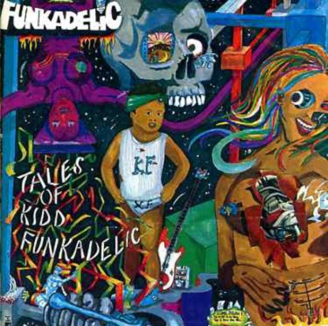 Funkadelic: Tales Of Kidd Funkadelic [CD]