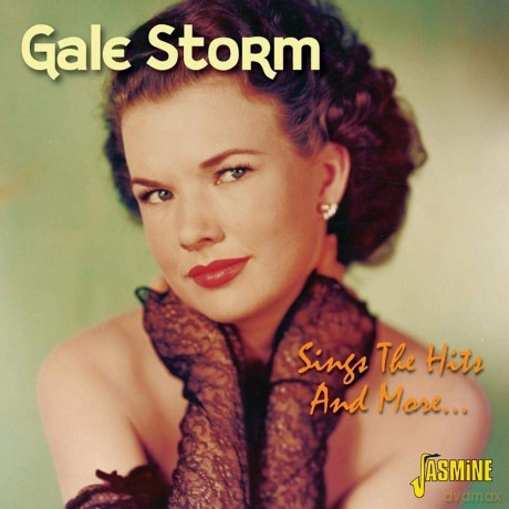 Gail Storm: Sings The Hits And More [CD]