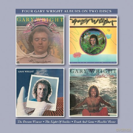 Gary Wright: The Dream Weaver / The Light Of Smiles / Touch And Gone / Headin' [2CD]