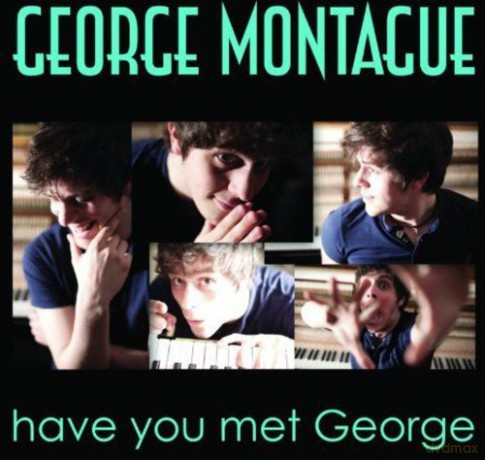 George Montague: Have You Met George [CD]