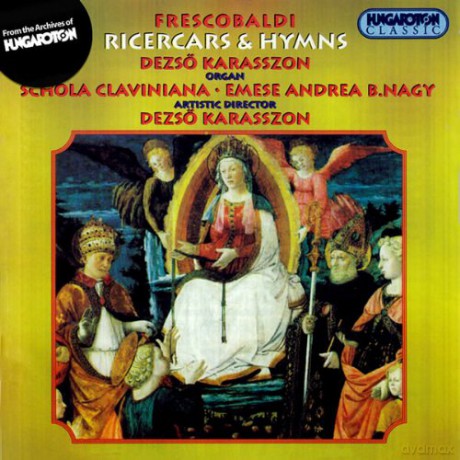 Girolamo Frescobaldi: Ricercarok Himn [CD]