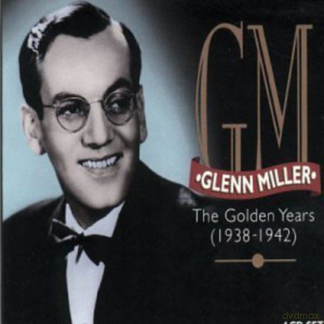 Glenn Miller: The Golden Years (1938-1942) [4CD]