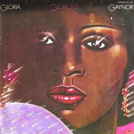 Gloria Gaynor: Glorious [CD]