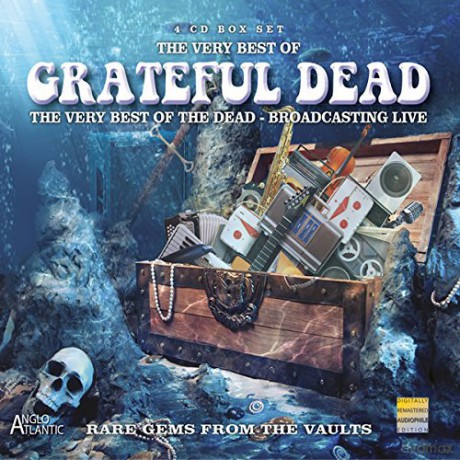 Grateful Dead: The Very Best Of The Dead Broadcasting Live [4CD]