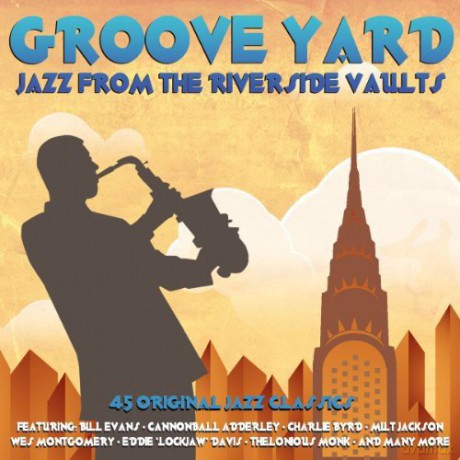 Groove Yard: Jazz From The Riverside Vaults [3CD]