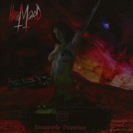 Hassmord: Hassmords Imperium [CD]