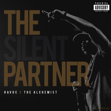 Havoc The Alchemist: The Silent Partner [CD]