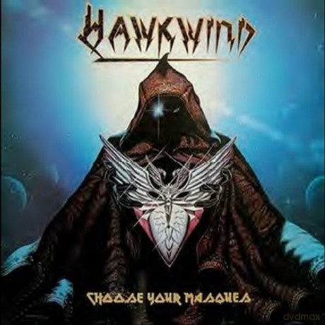 Hawkwind: Choose Your Masques [2CD]