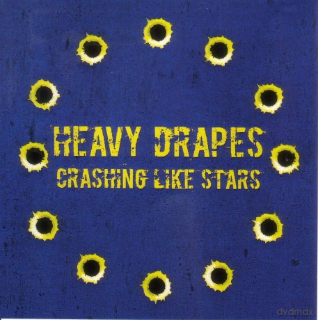 Heavy Drapes: Crashing Like Stars [CD]