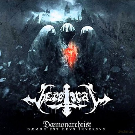 Heretical: Daemonarchist [CD]