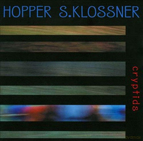 Hopper Hugh&Klossner: Cryptids [CD]