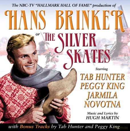 Hugh Martin: Hans Brinker Or The Silver Skates - Ost [CD]