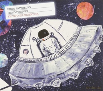 Hugo Fattoruso: Piano Forever: En Vivo En Argentina [CD]