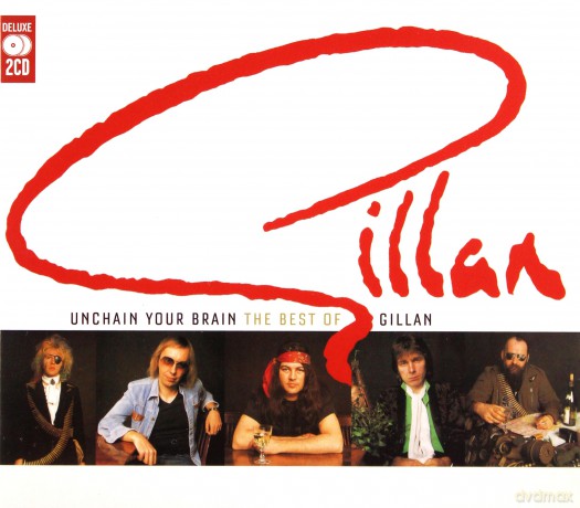 Ian Gillan: Unchain Your Brain - The Best Of [2CD]