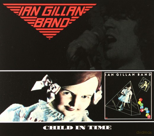 Ian Gillan Band: Child In Time [CD]