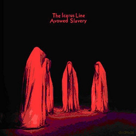 Icarus Line: Avowed Slavery [CD]
