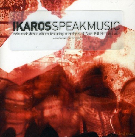 Ikaros: Speak Music [CD]