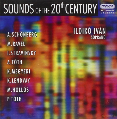 Ildiko Ivan: Ravel/Toth/Sounds Of The 20Th Century [2CD]