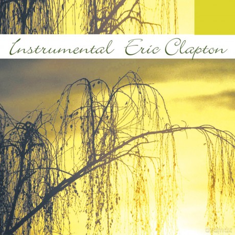 Instrumental Eric Clapton: Instrumental Eric Clapton [CD]