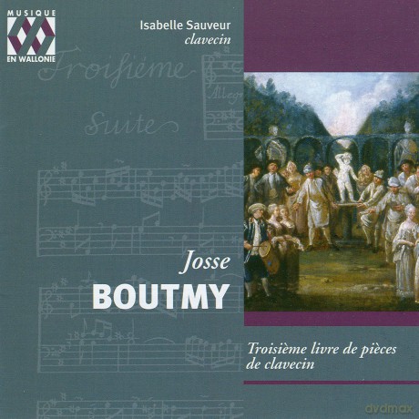 Isabelle Sauveur: Boutmy - Troisisme Livre De Pisces De Clavecin [CD]