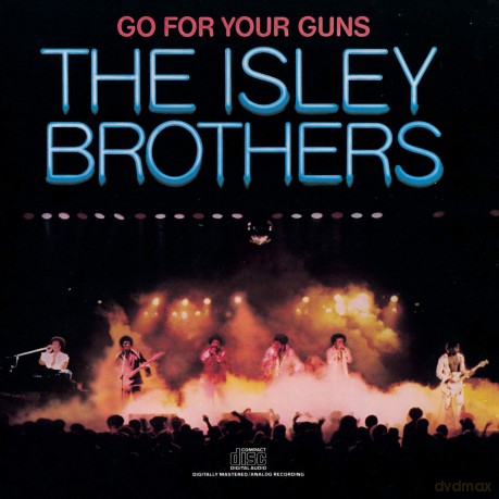 Isley Brothers: Go For Your Guns [CD]