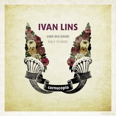 Ivan Lins&Swr Big Band: Cornucopia [CD]
