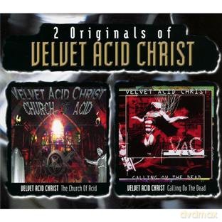 Velvet Acid Christ: The Church/Calling [2CD]