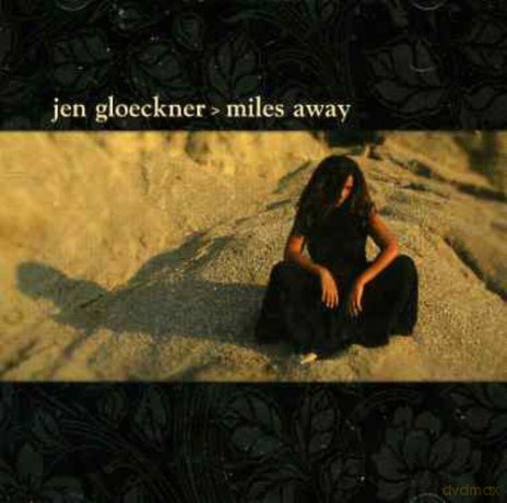 Jen Gloeckner: Miles Away [CD]