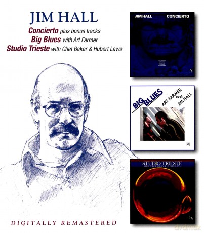 Jim Hall: Concierto / Big Blues / Studio Trieste [2CD]