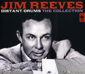 Jim Reeves: Distant Drums - The Collection [2CD]