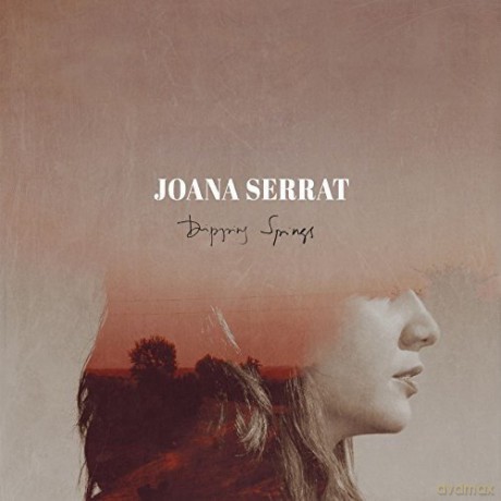 Joana Serrat: Dripping Springs [CD]
