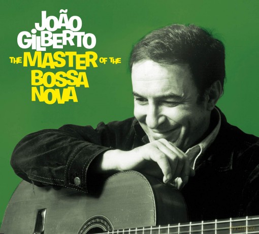 Joao Gilberto: The Master Of The Bossa Nova [CD]