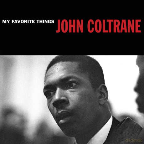 John Coltrane: My Favourite Things [2CD]
