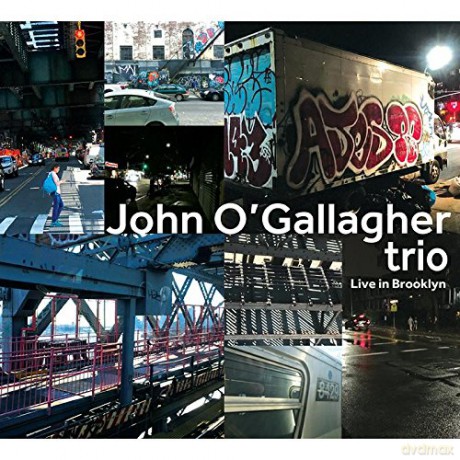 John O'gallagher Trio: Live In Brooklyn [CD]