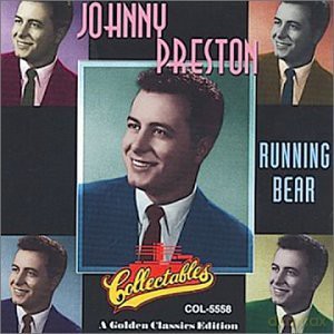 Johnny Preston: Running Bear - A Golden Classics Edition [CD]