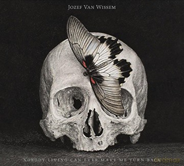 Jozef Van Wissem: Nobody Living Can Ever Make Me Turn Back [CD]