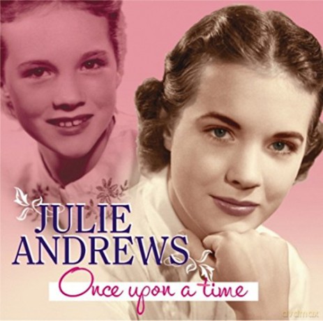 Julie Andrews: Once Upon A Time [CD]