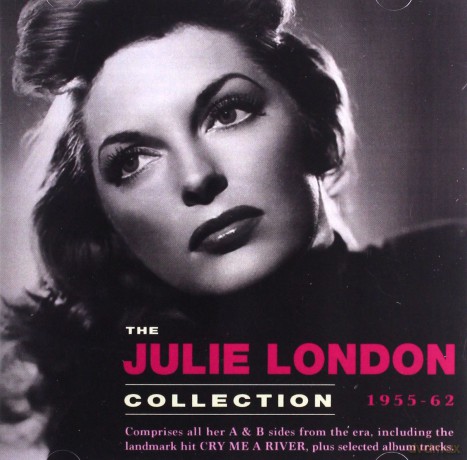 Julie London: The Julie London Collection 1955-62 [2CD]
