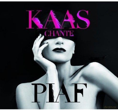 Kaas Chante: Piaf [CD]