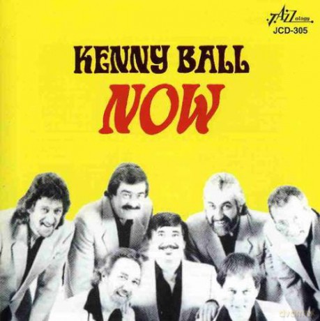 Kenny Ball: Now [CD]