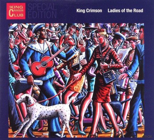 King Crimson: Ladies Of The Road [CD]