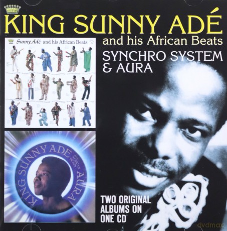King Sunny Ade: Synchro System/Aura [CD]