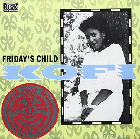Kofi: Fridays Child [CD]