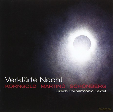 Korngoldmartinuschonberg: Czech Philharmonic Sextet [CD]
