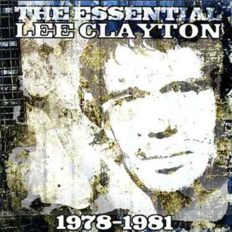 Lee Clayton: Essential Lee Clayton 1978 [CD]