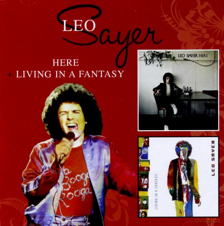 Leo Sayer: Here/Living In A Fantasy [2CD]