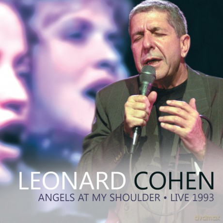 Leonard Cohen: Angels At My Shoulder - Live 1993 [CD]